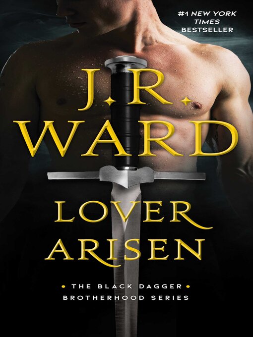 Title details for Lover Arisen by J.R. Ward - Available